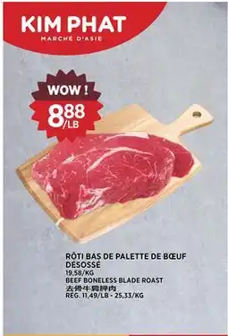 Kim Phat BEEF BONELESS BLADE ROAST offer