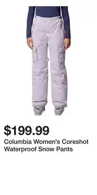 Sport Chek Columbia Women's Coreshot Waterproof Snow Pants offer
