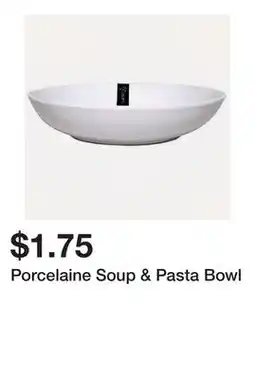 Dollarama Porcelaine Soup & Pasta Bowl offer