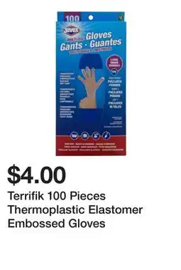 Dollarama Terrifik 100 Pieces Thermoplastic Elastomer Embossed Gloves offer