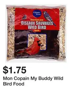 Dollarama Mon Copain My Buddy Wild Bird Food offer