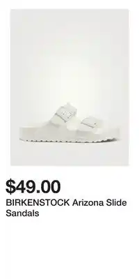 Holt Renfrew BIRKENSTOCK Arizona Slide Sandals offer