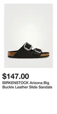 Holt Renfrew BIRKENSTOCK Arizona Big Buckle Leather Slide Sandals offer