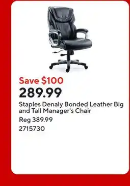 Staples Staples Denaly Bonded Leather Big and Tall Manager's Chair offer