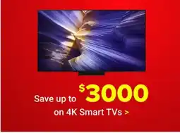 Visions Electronics Save up to $3000 on 4K Smart TVs offer