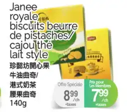 T&T Supermarket JANEE ROYALE BISCUITS BEURRE DE PISTACHES/CAJOU THÉ LAIT STYLE, 140g offer