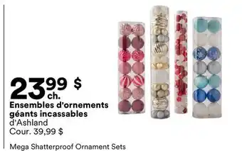 Michaels Ensembles d'ornements géants incassables d'Ashland offer