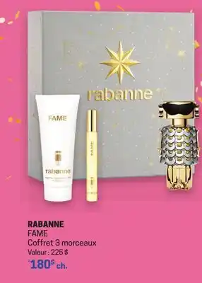 Uniprix RABANNE FAME Coffret 3 morceaux offer
