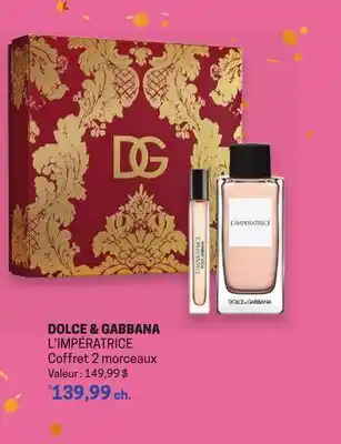 Uniprix DOLCE & GABBANA L'IMPÉRATRICE Coffret 2 morceaux offer