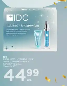 Proxim IDC EXFOLIANT + HYALURONIQUE Sérum concentré hydratant Coffret 2 morceaux offer