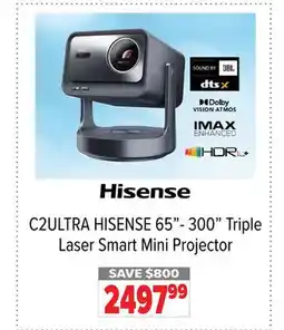 2001 Audio Video HISENSE 65-300 Triple Laser Smart Mini Projector C2ULTRA offer