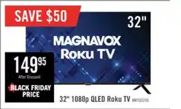 The Brick MAGNAVOX 32 MRTQ QLED Quantum Dot FHD Smart Roku TV (MRTQ3206) offer