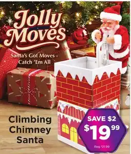 Showcase Jolly Moves Santa's Got Moves - Catch 'Em All Climbing Chimney Santa offer