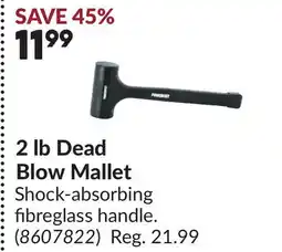 Princess Auto 2 lb Dead Blow Mallet offer