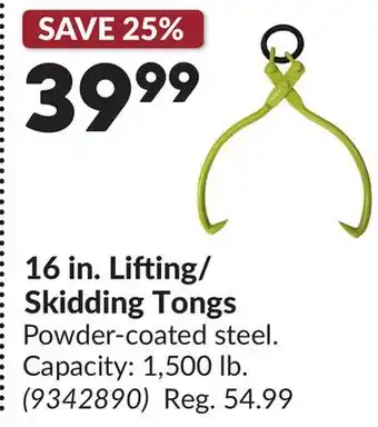 Princess Auto 16 in. Lifting/ Skidding Tongs offer