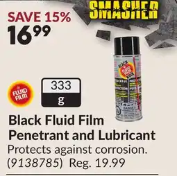 Princess Auto Black Fluid Film Penetrant and Lubricant offer