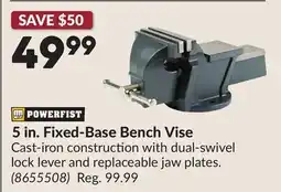 Princess Auto 5 in. Fixed-Base Bench Vise offer
