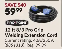 Princess Auto Pro.Point 12 ft8/3 Pro Grip Welding Extension Cord offer