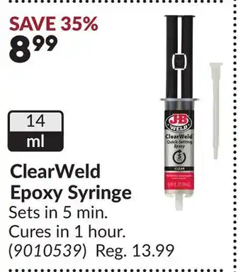 Princess Auto JB WELD ClearWeld Epoxy Syringe offer
