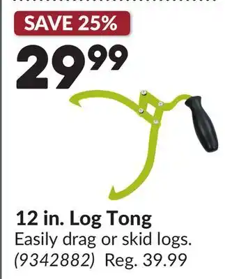 Princess Auto 12 in. Log Tong offer