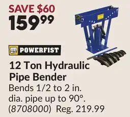 Princess Auto 12 Ton Hydraulic Pipe Bender offer