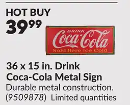 Princess Auto 36 x 15 in. Drink Coca-Cola Metal Sign offer