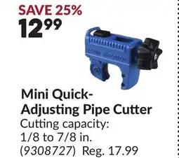 Princess Auto Mini Quick- Adjusting Pipe Cutter offer
