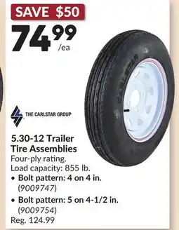 Princess Auto 5.30-12 Trailer Tire Assemblies offer