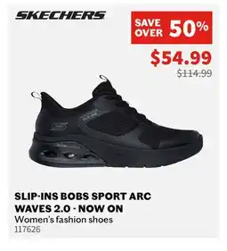 Sports Experts Skechers BOBS SPORT ARC WAVES 2.0-NOW ON Women's fashion shoes offer