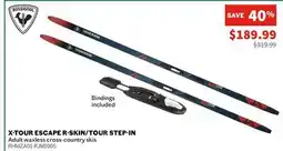 Sports Experts ROSSIGNOL X-TOUR ESCAPE R-SKIN/TOUR STEP-IN Adult waxless cross-country skis offer