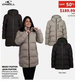 Sports Experts O'NEILL MISSY PUFFER JACK PUFFER Women's or men's hooded insulated quilted jacket offer