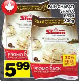 Supermarché PA PAIN CHAPATI SHANA | Bread offer
