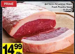 Supermarché PA BIFTECK PICANHA FRAIS | Fresh Picanha Steak offer