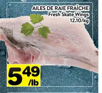 Supermarché PA AILES DE RAIE FRAÎCHE | Fresh Skate Wings offer