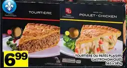 Supermarché PA TOURTIÈRE OU PÂTÉS PLAISIRS GASTRONOMIQUES offer
