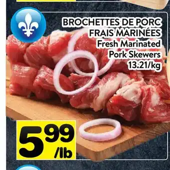 Supermarché PA BROCHETTES DE PORC FRAIS MARINÉES | Fresh Marinated Pork Skewers offer