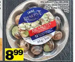 Supermarché PA ESCARGOTS AU BEURRE D'AIL DOM RESERVE | Garlic Butter Escargots offer