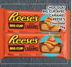Supermarché PA CHOCOLAT BIG CUP AVEC CARAMEL REESE'S | Chocolate offer