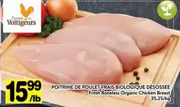Supermarché PA POITRINE DE POULET FRAIS BIOLOGIQUE DÉSOSSÉE | Fresh Boneless Organic Chicken Breast offer