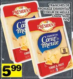 Supermarché PA TRANCHES DE FROMAGE EMMENTAL COEUR DE MEULE | Cheese Slices offer