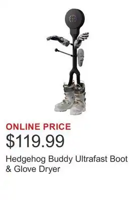 Costco Hedgehog Buddy Ultrafast Boot & Glove Dryer offer