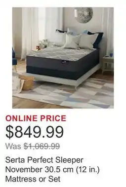 Costco Serta Perfect Sleeper November 30.5 cm (12 in.) Mattress or Set offer