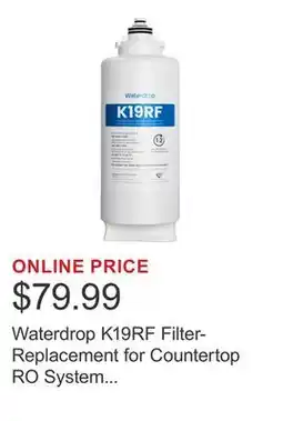 Costco Waterdrop K19RF Filter- Replacement for Countertop RO System BC-WD-K19H offer