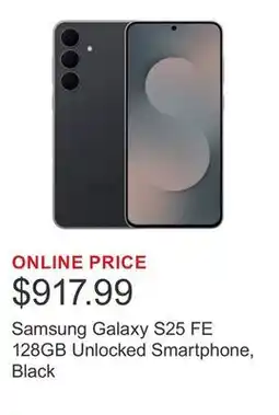 Costco Samsung Galaxy S25 FE 128GB Unlocked Smartphone, Black offer