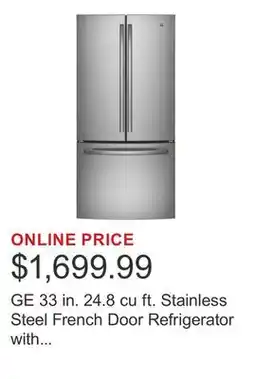 Costco GE 33 in. 24.8 cu ft. Stainless Steel French Door Refrigerator with FrostGuard technology offer
