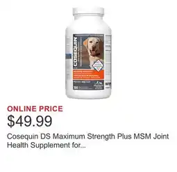 Costco Cosequin DS Maximum Strength Plus MSM Joint Health Supplement for Dogs 180-count offer