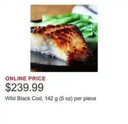 Costco Wild Black Cod, 142 g (5 oz) per piece offer