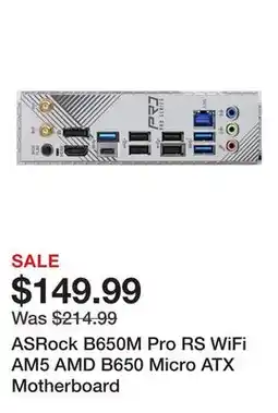 Newegg ASRock B650M Pro RS WiFi AM5 AMD B650 Micro ATX Motherboard offer