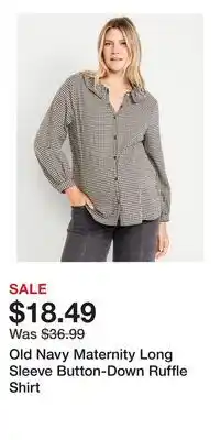 Old Navy Old Navy Maternity Long Sleeve Button-Down Ruffle Shirt offer