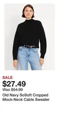 Old Navy Old Navy SoSoft Cropped Mock-Neck Cable Sweater offer